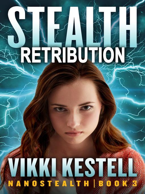 Title details for Stealth Retribution by Vikki Kestell - Available